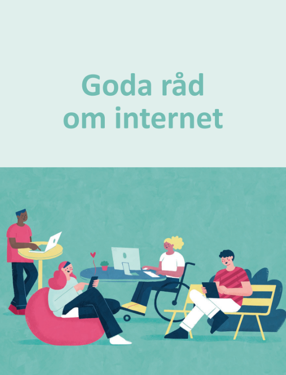 En bild som visar texten Goda råd om internet och människor som använder internet på olika sätt.